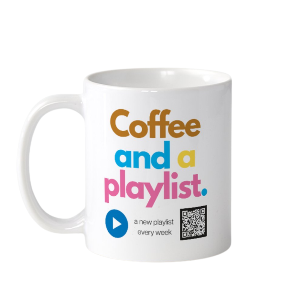 Coffee and a Playlist