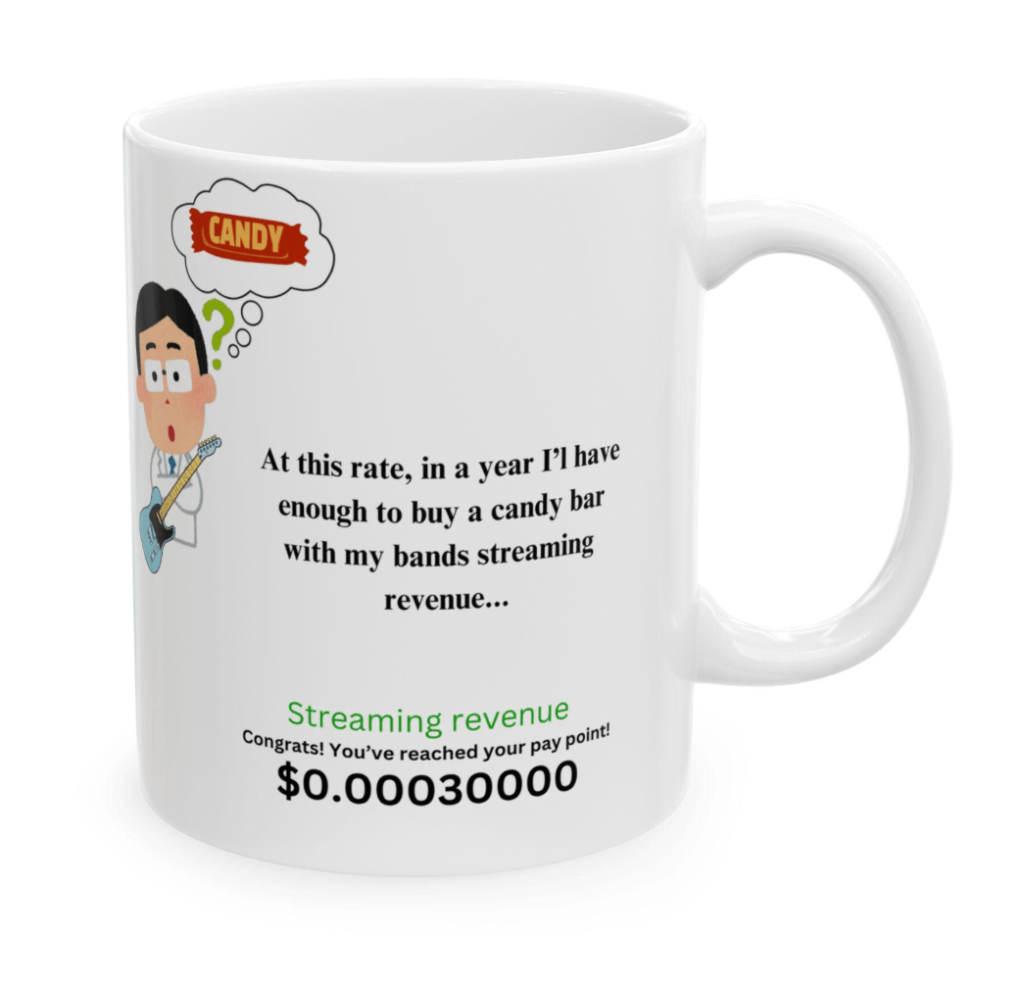 how to make it in the music business streaming revenue funny